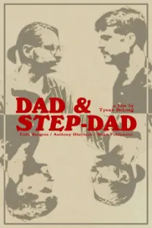 Dad & Step-Dad