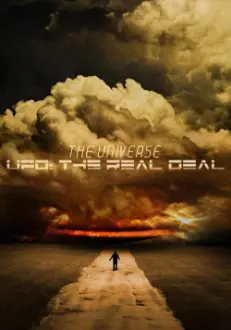 The Universe, UFO: The Real Deal