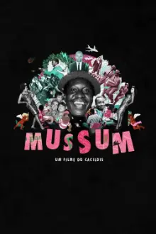 Mussum: Um Filme do Cacildis