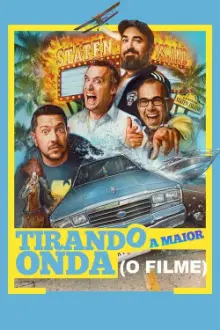 Tirando a Maior Onda: O Filme