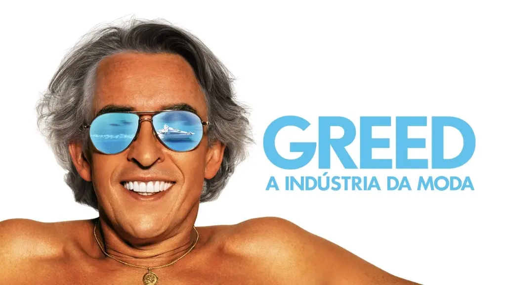 Greed: A Indústria da Moda