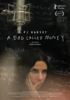 PJ Harvey: Um Cão Chamado Dinheiro