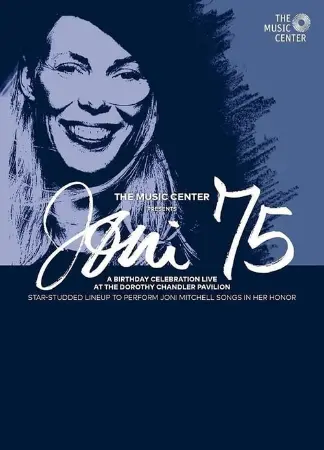 Joni 75: A Birthday Celebration