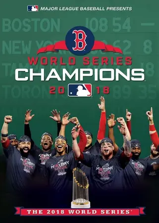 2018 Boston Red Sox: The Official World Series Film