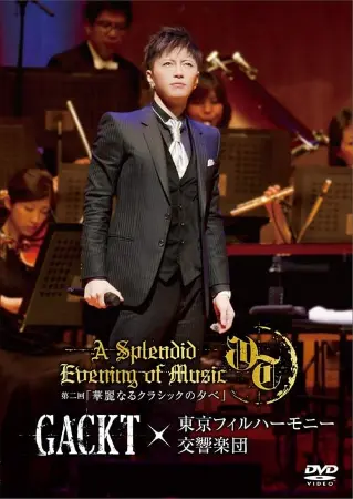 Gackt X Tokyo Philharmonic Orchestra Part II -A Splendid Evening of Classic-