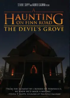 A Haunting on Finn Road: The Devil's Grove