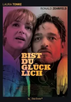 Bist du glücklich?