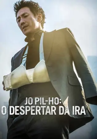 Jo Pil-ho - O Despertar da Ira