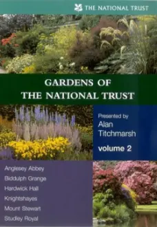 Gardens of the National Trust - Volume 2