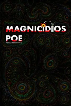 Magnicidios Poe