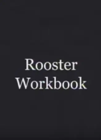 Rooster Workbook