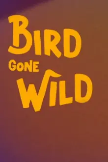 Bird Gone Wild: The Woody Woodpecker Story