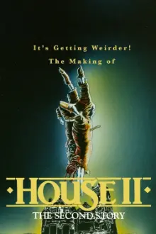 It's Getting Weirder! The Making of "House II"