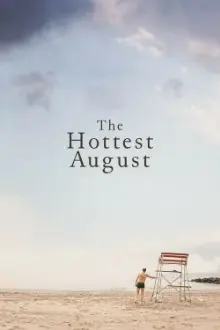 The Hottest August