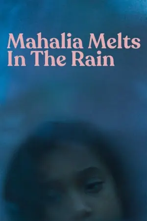 Mahalia Melts in the Rain