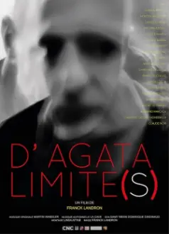 D’Agata limite(s)