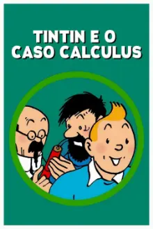 Tintin e o Caso Calculus