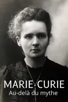 Marie Curie: Beyond the Myth