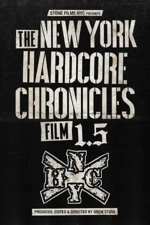 The New York Hardcore Chronicles Film 1.5