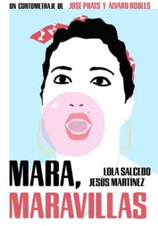 Mara, Maravillas