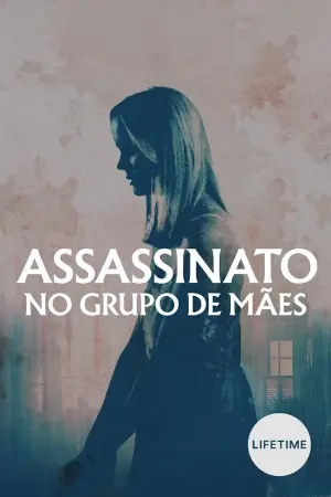 Assassinato no Grupo de Mães