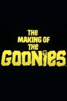 The Making of 'The Goonies'