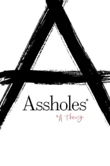 Assholes: A Teoria dos Babacas