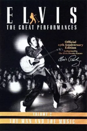 Elvis The Great Performances Vol. 2 The Man and the Music