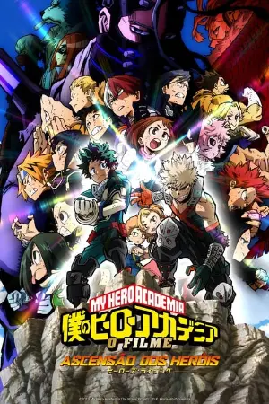 My Hero Academia: O Filme – Ascensão dos Heróis