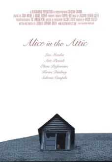 Alice in the Attic