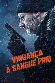 Vingança à Sangue Frio