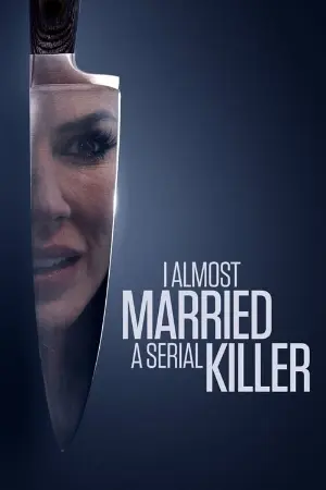 I Almost Married a Serial Killer