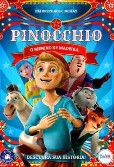 Pinocchio: O Menino de Madeira