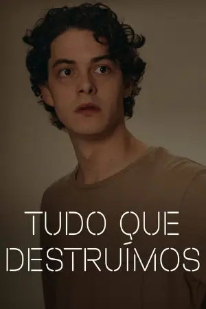 Tudo Que Destruímos