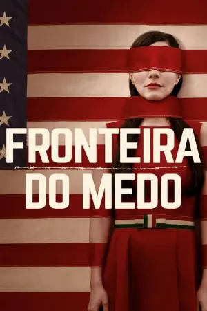 Fronteira do Medo