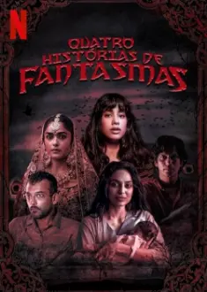 Quatro Histórias de Fantasmas