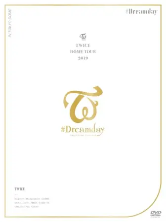 Twice Dome Tour 2019 "#Dreamday"