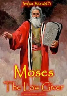 Moses: The Law Giver