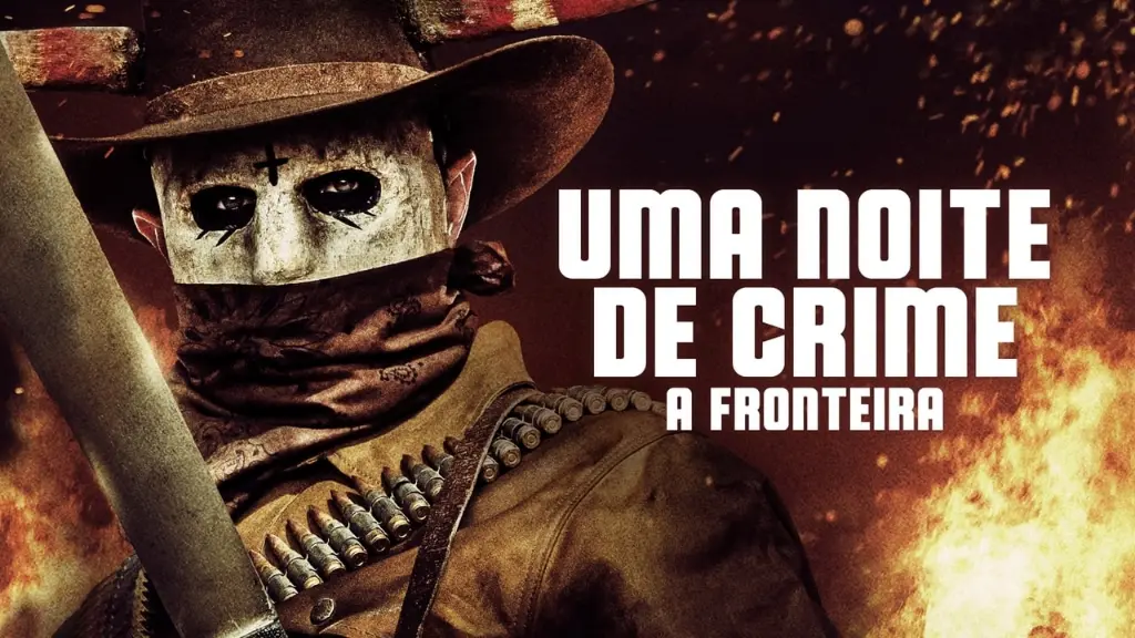 Uma Noite de Crime:  A Fronteira