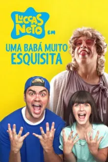 Luccas Neto em: Uma Babá Muito Esquisita