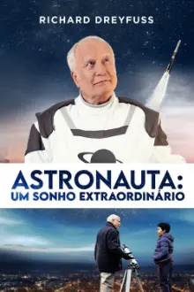 Astronauta: Um Sonho Extraordinário