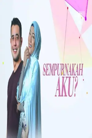 Sempurnakah Aku?