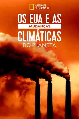 Os EUA e as Mudanças Climáticas do Planeta