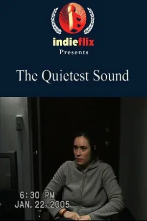 The Quietest Sound