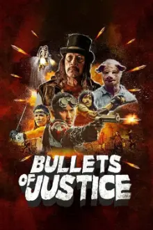 Bullets of Justice