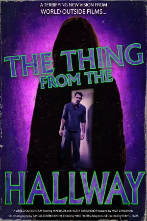 The Thing From The Hallway