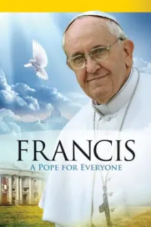 Pope Francis: A Pope For Everyone