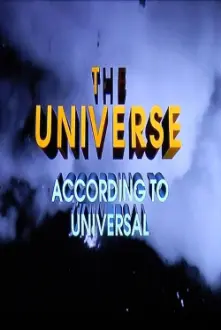 The Universe According to Universal