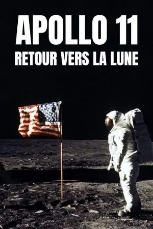 Apollo 11 : Retour vers la lune