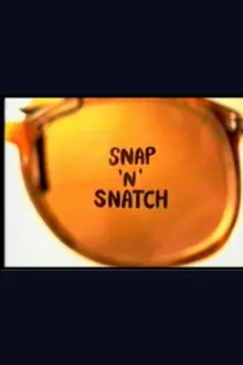 Snap 'n Snatch